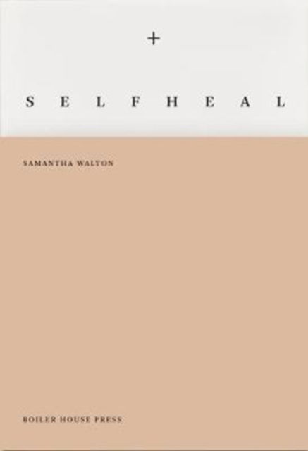 Cover for Samantha Walton · Self Heal (Paperback Book) (2018)
