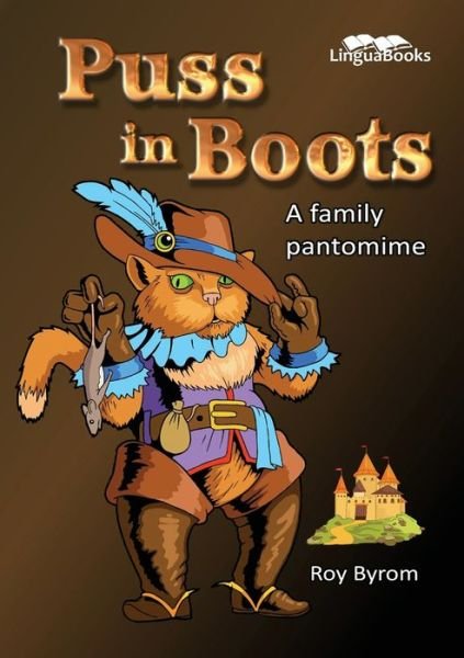 Cover for Roy Byrom · Puss in Boots: A family pantomime (Paperback Book) (2021)
