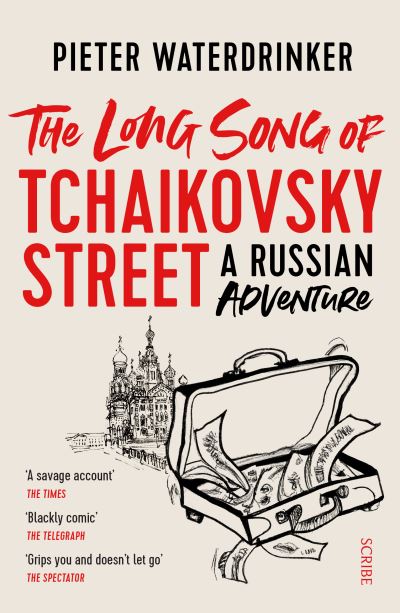 Cover for Pieter Waterdrinker · The Long Song of Tchaikovsky Street: a Russian adventure (Paperback Book) [B-format edition] (2023)