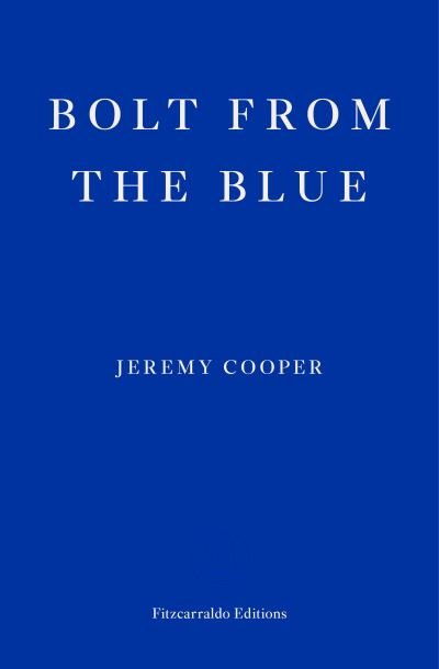 Cover for Jeremy Cooper · Bolt from the Blue (Pocketbok) (2021)