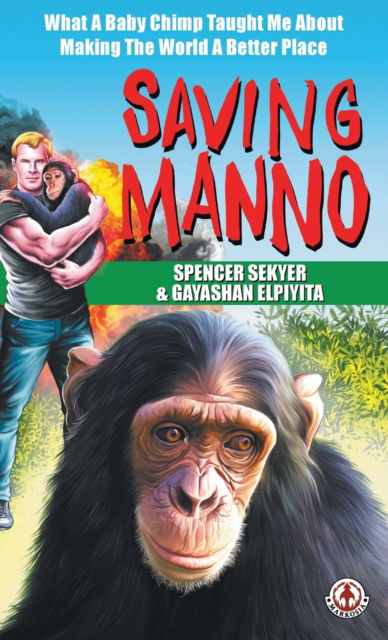 Cover for Spencer Sekyer · Saving Manno (Hardcover Book) (2021)