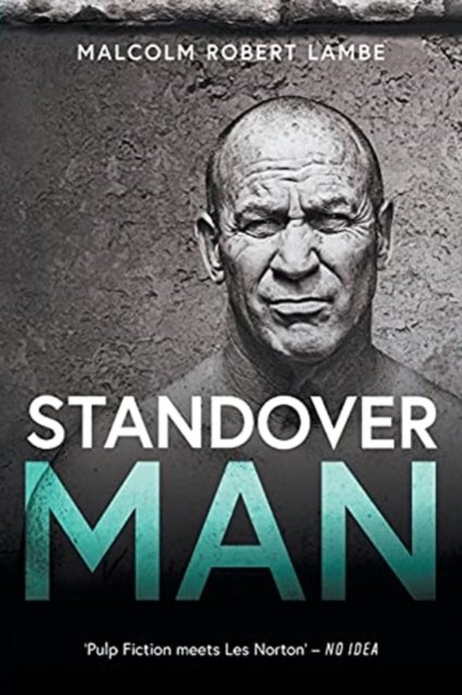 Cover for Malcolm Lambe · Standover Man (Paperback Book) (2021)