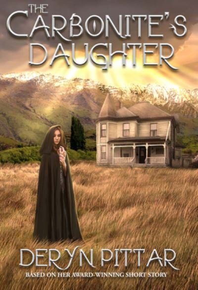 Cover for Deryn Pittar · The Carbonite's Daughter (Paperback Bog) (2022)