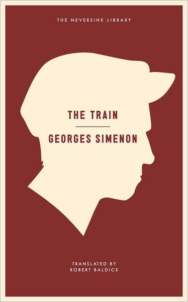 Cover for Georges Simenon · The Train - Neversink (Paperback Book) (2011)