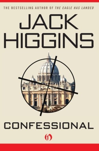 Confessional - Jack Higgins - Books - Open Road Media - 9781936317462 - June 22, 2010