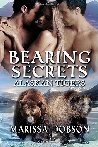 Cover for Marissa Dobson · Bearing Secrets (Alaskan Tigers) (Volume 8) (Paperback Book) (2014)
