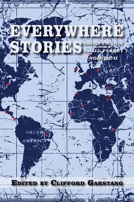 Everywhere Stories - Clifford Garstang - Books - Press 53 - 9781941209462 - September 26, 2016