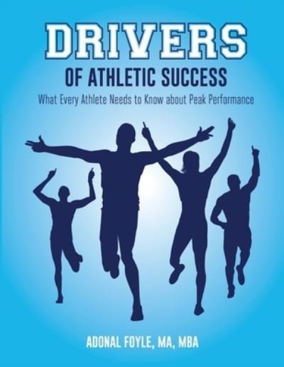 Cover for Adonal Foyle · Drivers of Athletic Success (Paperback Book) (2020)