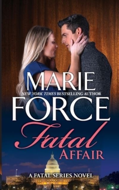 Cover for Marie Force · Fatal Affair (Paperback Book) (2021)