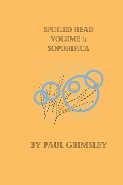 Cover for Paul Grimsley · Soporifica (Pocketbok) (2021)