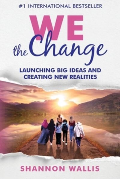 Cover for Shannon Wallis · WE the Change (Paperback Book) (2021)