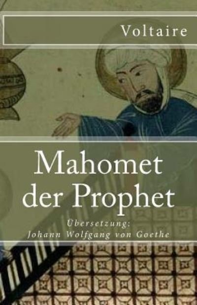 Cover for Voltaire · Mahomet der Prophet (Paperback Book) (2017)