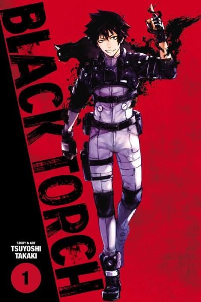 Cover for Tsuyoshi Takaki · Black Torch, Vol. 1 - Black Torch (Pocketbok) (2018)