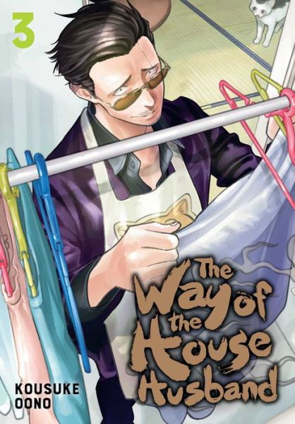 Cover for Kousuke Oono · The Way of the Househusband, Vol. 3 - The Way of the Househusband (Paperback Bog) (2020)