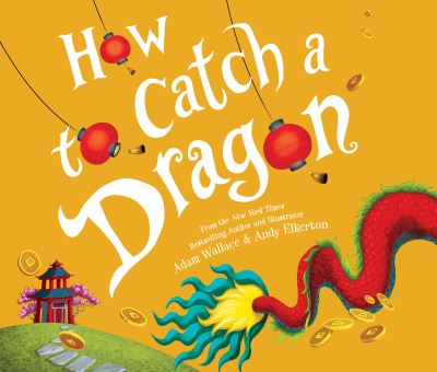 Cover for Adam Wallace · How to Catch a Dragon (CD) (2019)