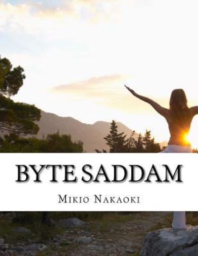 Cover for Mikio Nakaoki · Byte Saddam (Paperback Book) (2017)