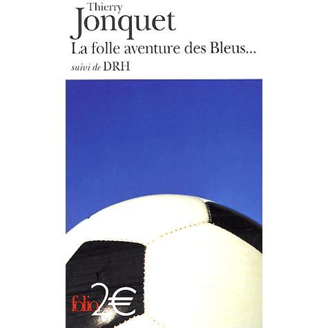 Cover for Thierry Jonquet · Folle Avent Des Ble Drh (Folio 2 Euros) (French Edition) (Paperback Book) [French edition] (2004)