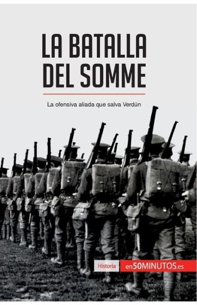 Cover for 50minutos · La batalla del Somme (Pocketbok) (2017)