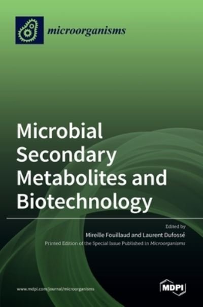 Cover for Mdpi AG · Microbial Secondary Metabolites and Biotechnology (Hardcover Book) (2022)