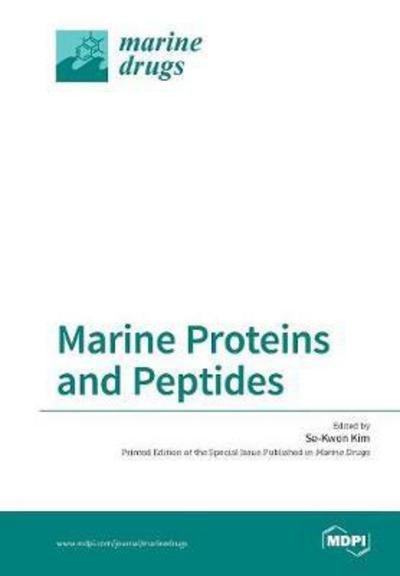 Cover for Se-Kwon Kim · Marine Proteins and Peptides (Taschenbuch) [Special edition] (2018)