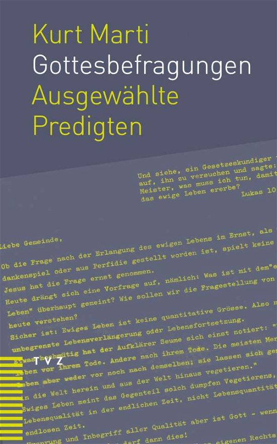 Gottesbefragungen - Marti - Books -  - 9783290183462 - January 30, 2021