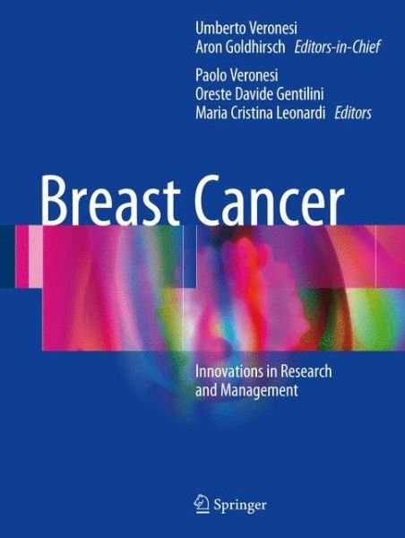 Cover for Umberto Veronesi · Breast Cancer: Innovations in Research and Management (Hardcover bog) [1st ed. 2017 edition] (2017)