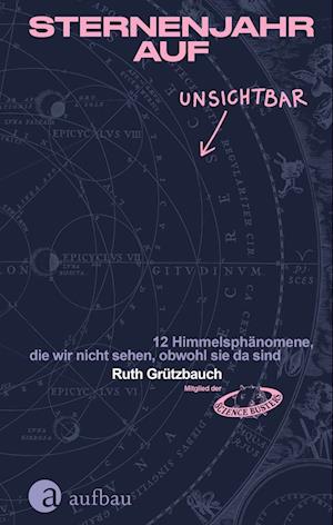 Cover for Ruth Grützbauch · Sternenjahr auf Unsichtbar (Book) (2024)