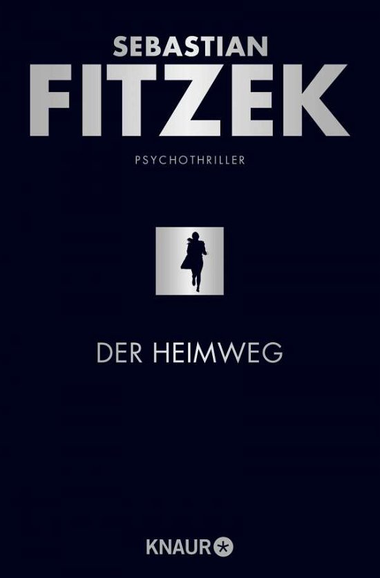Cover for Sebastian Fitzek · Der Heimweg (Paperback Bog) (2022)