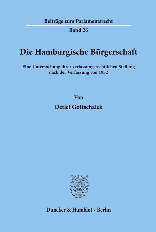 Cover for Gottschalck · Die Hamburgische Bürgerscha (Book) (1993)