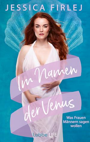 Cover for Jessica Firlej · Im Namen der Venus (Buch) (2023)