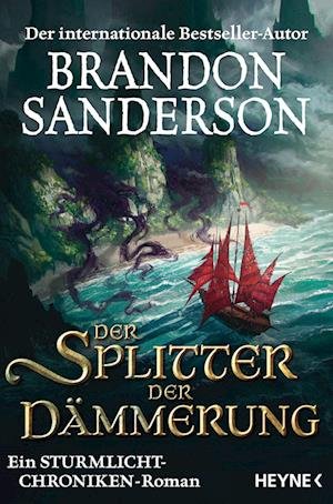 Cover for Brandon Sanderson · Der Splitter der Dämmerung (Bog) (2022)
