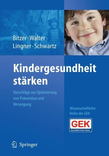 Cover for Eva Maria Bitzer · Kindergesundheit Starken (Hardcover Book) [2009 edition] (2009)