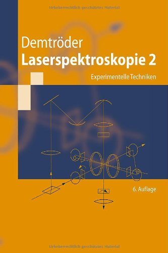 Cover for Demtroder, Wolfgang (Universitat Kaisersla) · Laserspektroskopie 2 (Innbunden bok) [6th 6. Aufl. 2013 edition] (2013)