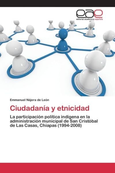Cover for Najera De Leon Emmanuel · Ciudadania Y Etnicidad (Paperback Book) (2015)