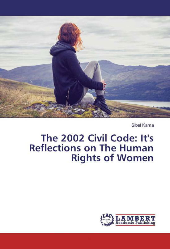 Cover for Kama · The 2002 Civil Code: It's Reflecti (Bok)