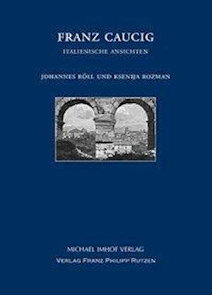 Cover for Röll · Franz Caucig (1755-1828) (Book)