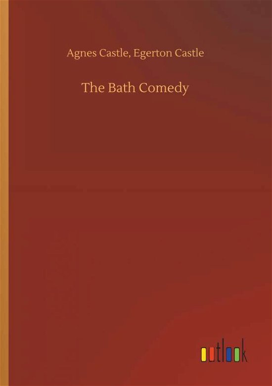 Cover for Castle · The Bath Comedy (Bog) (2019)