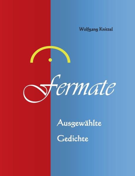 Cover for Wolfgang Knittel · Fermate (Paperback Book) (2016)