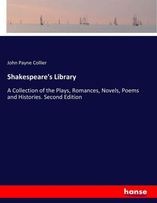 Cover for Collier · Shakespeare's Library (Bok) (2017)