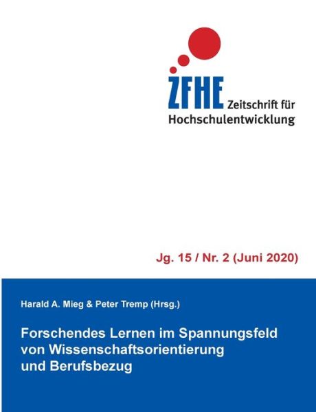 Cover for Forschendes Lernen im Spannungsfeld von Wissenschaftsorientierung und Berufsbezug (Paperback Book) (2020)