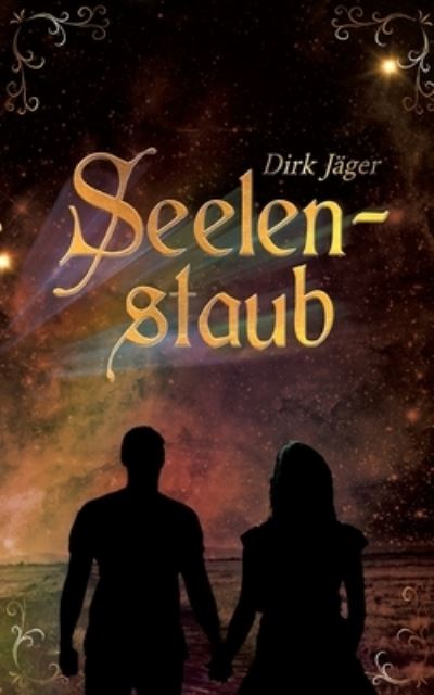 Cover for Dirk Jager · Seelenstaub (Paperback Book) (2021)