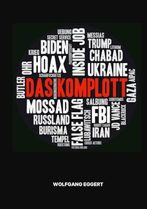 Cover for Wolfgang Eggert · Das Komplott (Book) (2024)