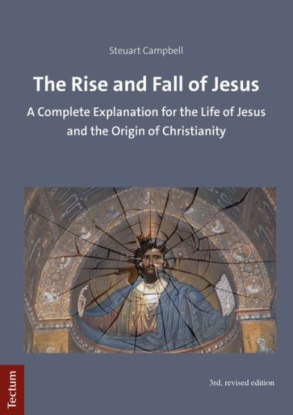 Cover for Campbell · The Rise and Fall of Jesus (Book) (2019)