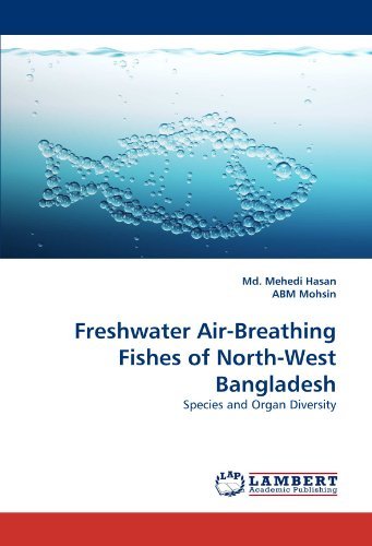 Cover for Abm Mohsin · Freshwater Air-breathing Fishes of North-west Bangladesh: Species and Organ Diversity (Pocketbok) (2011)