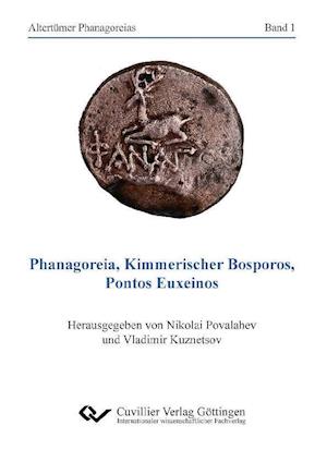 Cover for Nikolai Povalahev · Phanagoreia, Kimmerischer Bosporos, Pontos Euxeinos (Paperback Book) (2011)