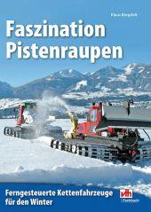 Cover for Bergdolt · Faszination Pistenraupen (Bok)