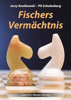 Fischers Vermächtnis - Jerzy Konikowski - Livros - Beyer, Joachim Verlag - 9783959200462 - 20 de março de 2017