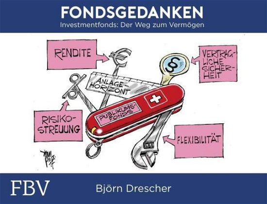Cover for Drescher · Fondsgedanken (Book)