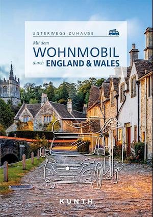 Cover for Christa Pöppelmann · Mit dem Wohnmobil durch England &amp; Wales (Hardcover Book) (2022)