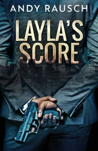 Cover for Andy Rausch · Layla's Score (Taschenbuch) (2021)